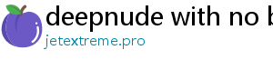 deepnude with no blur