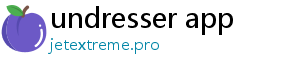 undresser app